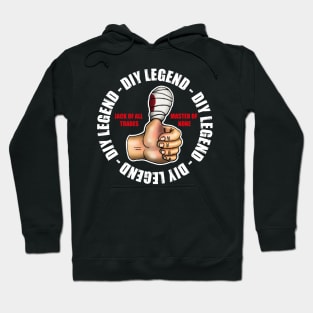 Funny DIY Home Improvements Legend Design Hoodie